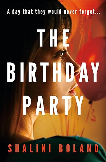 Book cover for The Birthday Party by Shalini Boland